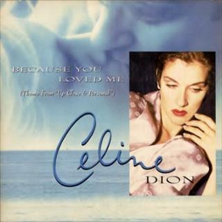 Céline Dion Because you loved me (1996)